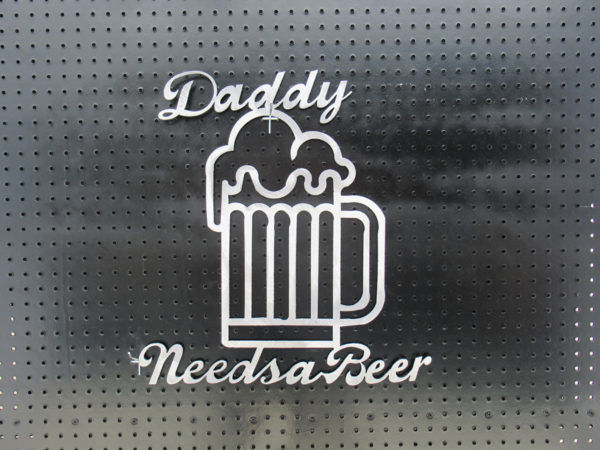 Daddy needs a beer