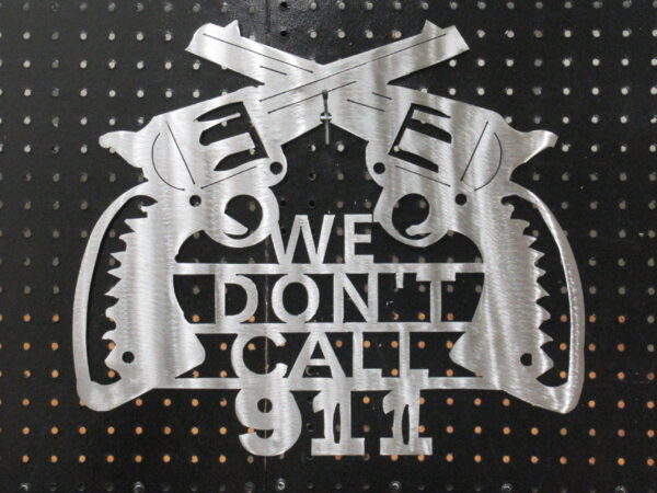 We Dont Call 911